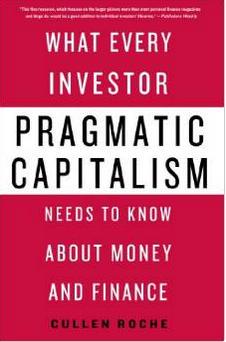 Pragmatic Capitalism What Every Investor Needs to Know About Money and Finance_2014-12-31_15-30-29
