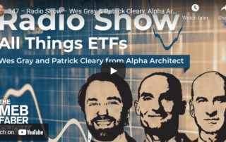 We appeared on the Meb Faber Show and discussed how to launch and ETF and more.